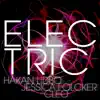 Håkan Lidbo - Electric (feat. Jessica Folcker & Cleo) - EP