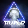 DJ Trapgod - Pretty Girls Love Trap - Single